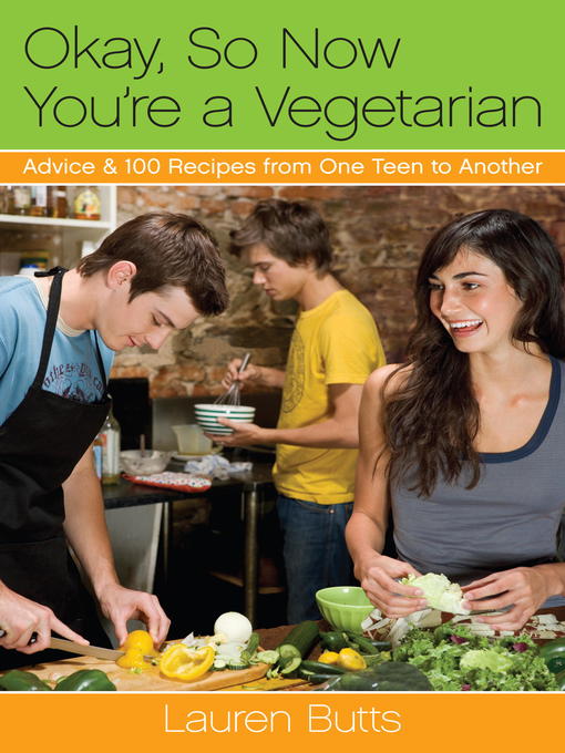 Title details for Okay, So Now You're a Vegetarian by Lauren Butts - Wait list